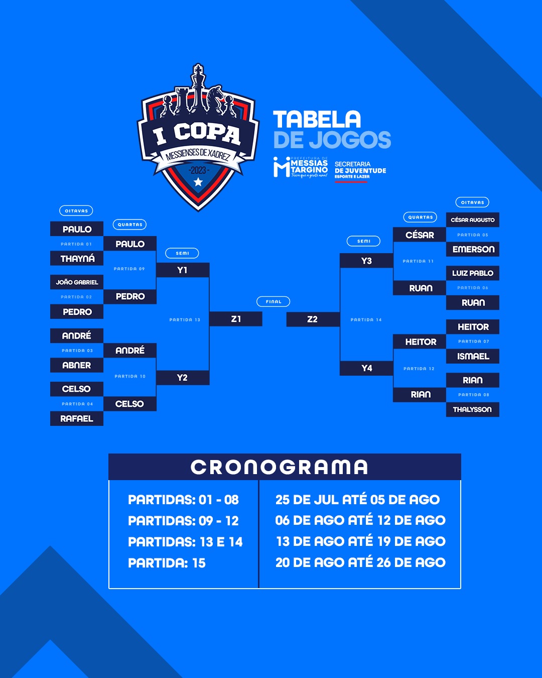 FIQUE DE OLHO NO CRONOGRAMA DA I COPA MESSIENSE DE XADREZ!