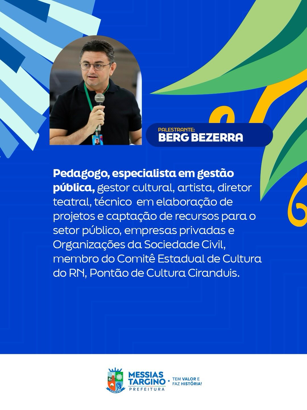 Vem aí o II Fórum Municipal de Cultura de Messias Targino!