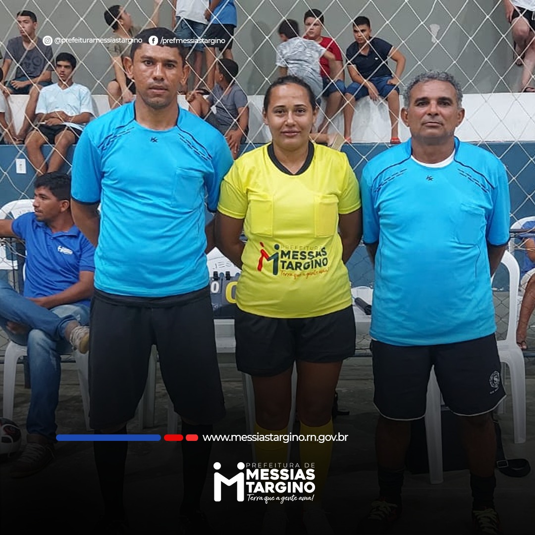 PREFEITURA DÁ INÍCIO AO XVI CAMPEONATO DE RUAS, SÍTIOS E SÊNIOR DE MESSIAS TARGINO