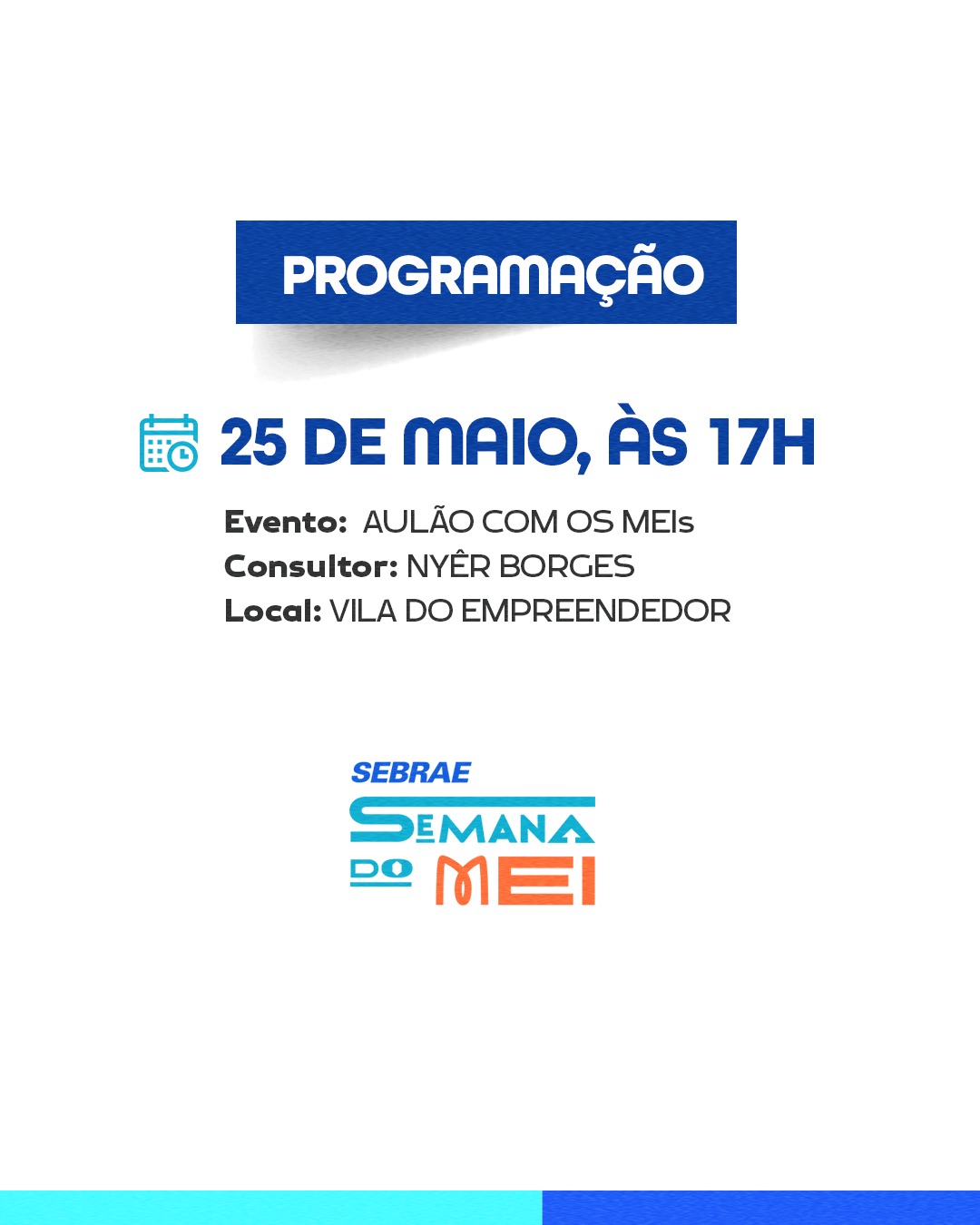 SEBRAE - SEMANA DO MEI