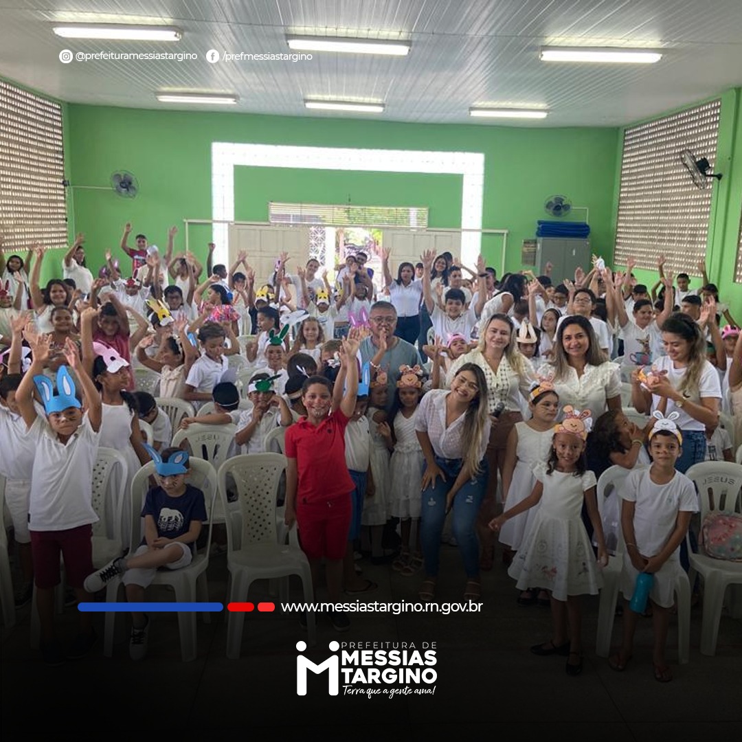 PREFEITURA REALIZOU FESTA DE PÁSCOA PARA TODA REDE MUNICIPAL DE ENSINO
